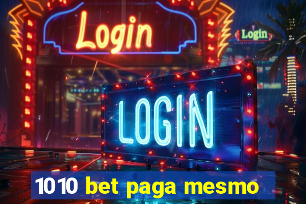 1010 bet paga mesmo